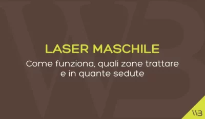 Epilazione laser maschile: zone trattabili e risultati