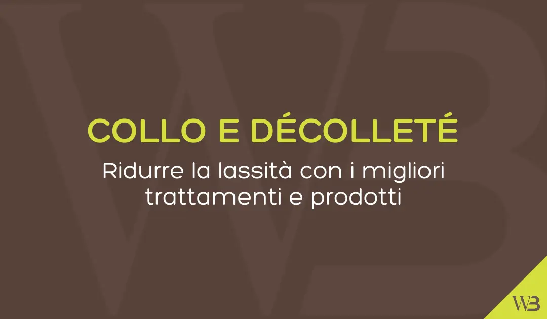 collo e decolette